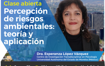 Dra. Esperanza López, impartirá charla “Percepción de riesgos ambientales: teoría y aplicación”.